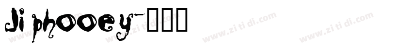 JI Phooey字体转换